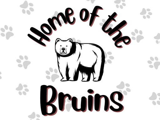 a black and white drawing of a bear with the words `` home of the bruins '' surrounded by paw prints .