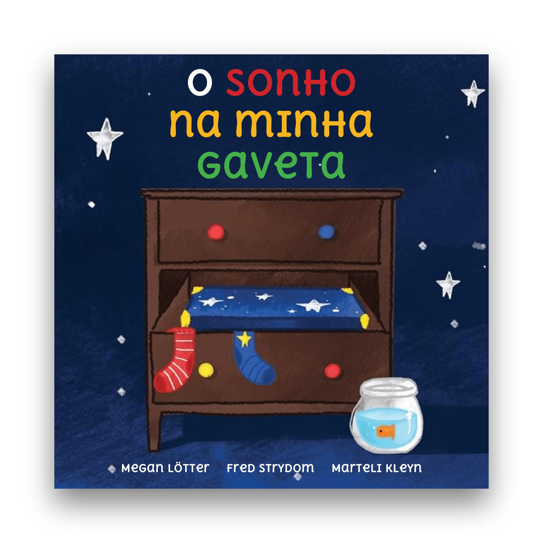 O Sonho na Minha Gaveta