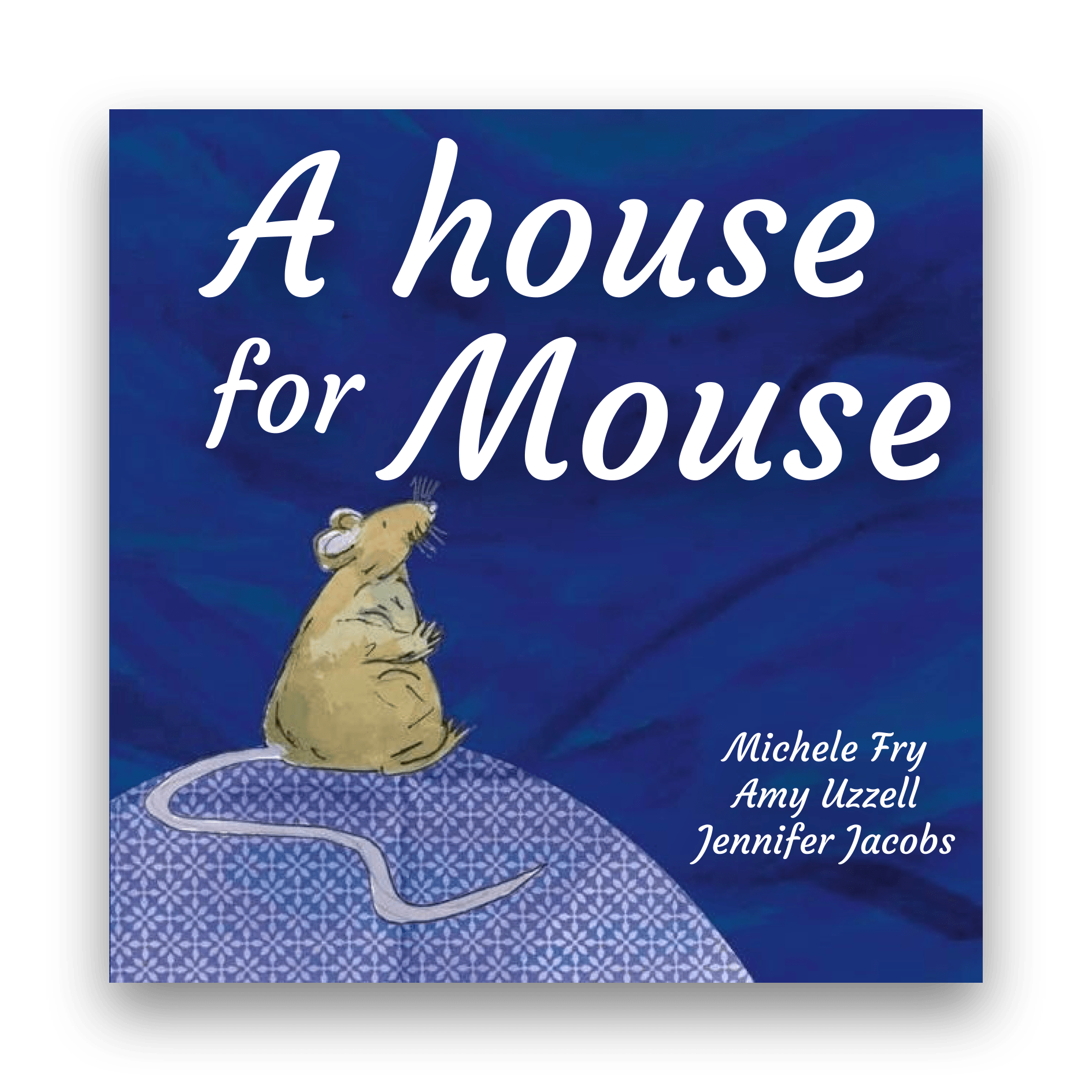 A House for Mouse
