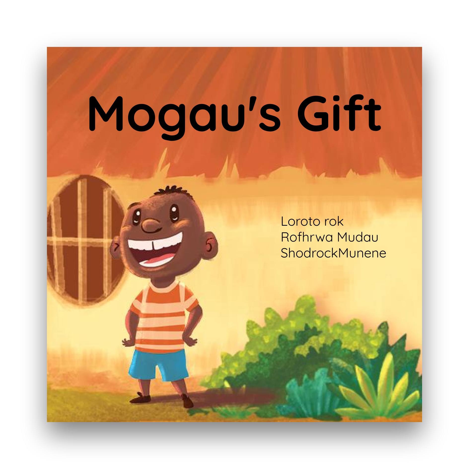 Mogau's Gift