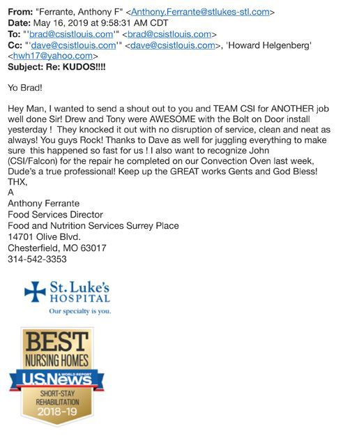 KUDOS!!!! From Anthony Ferrante Food Service Director Surrey Place, St. Luke’s Hospital