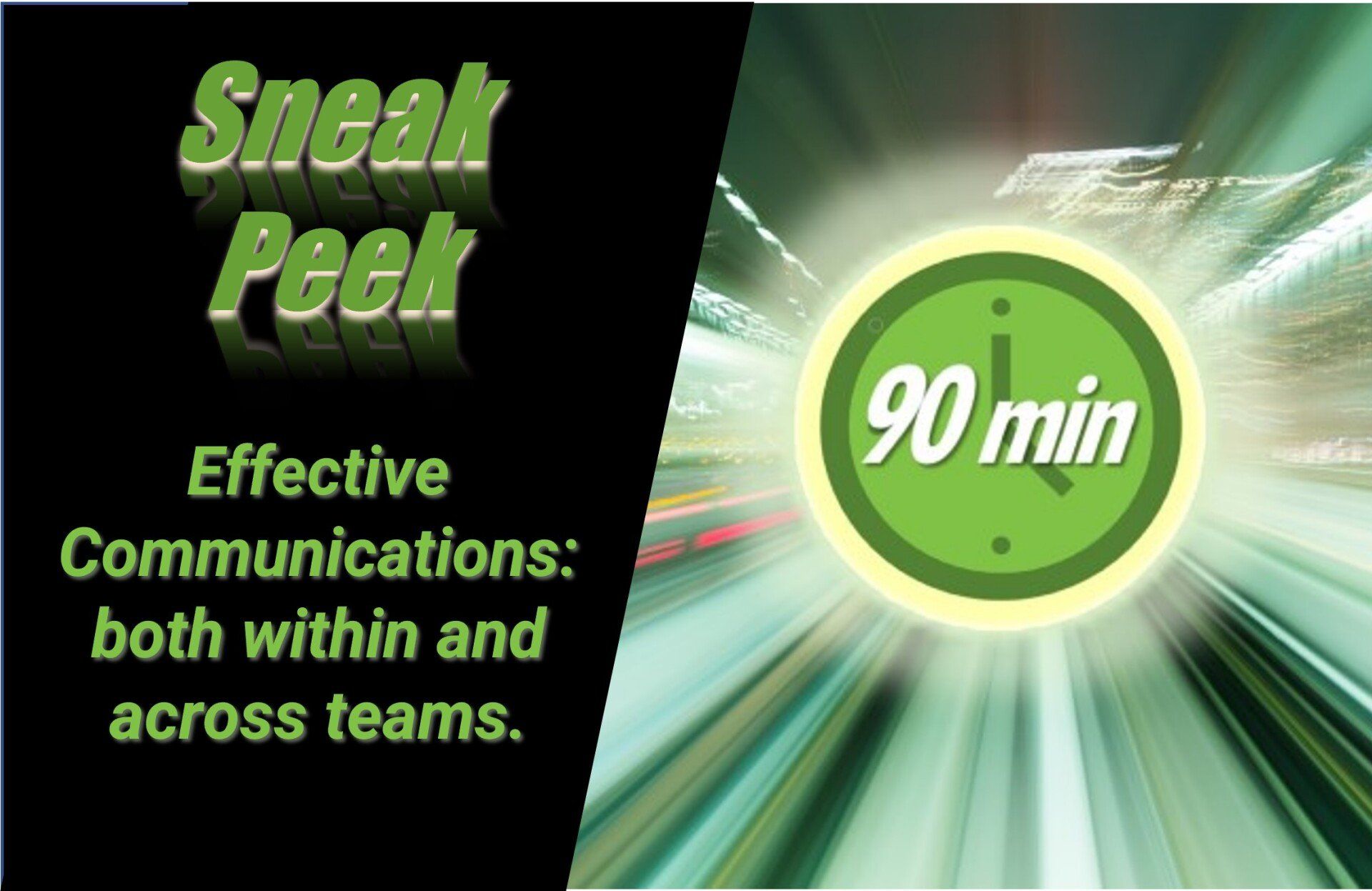 Sneak peek, Communication effectiveness, actionable communication strategy