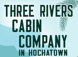 A poster for the three rivers cabin company in hochatown