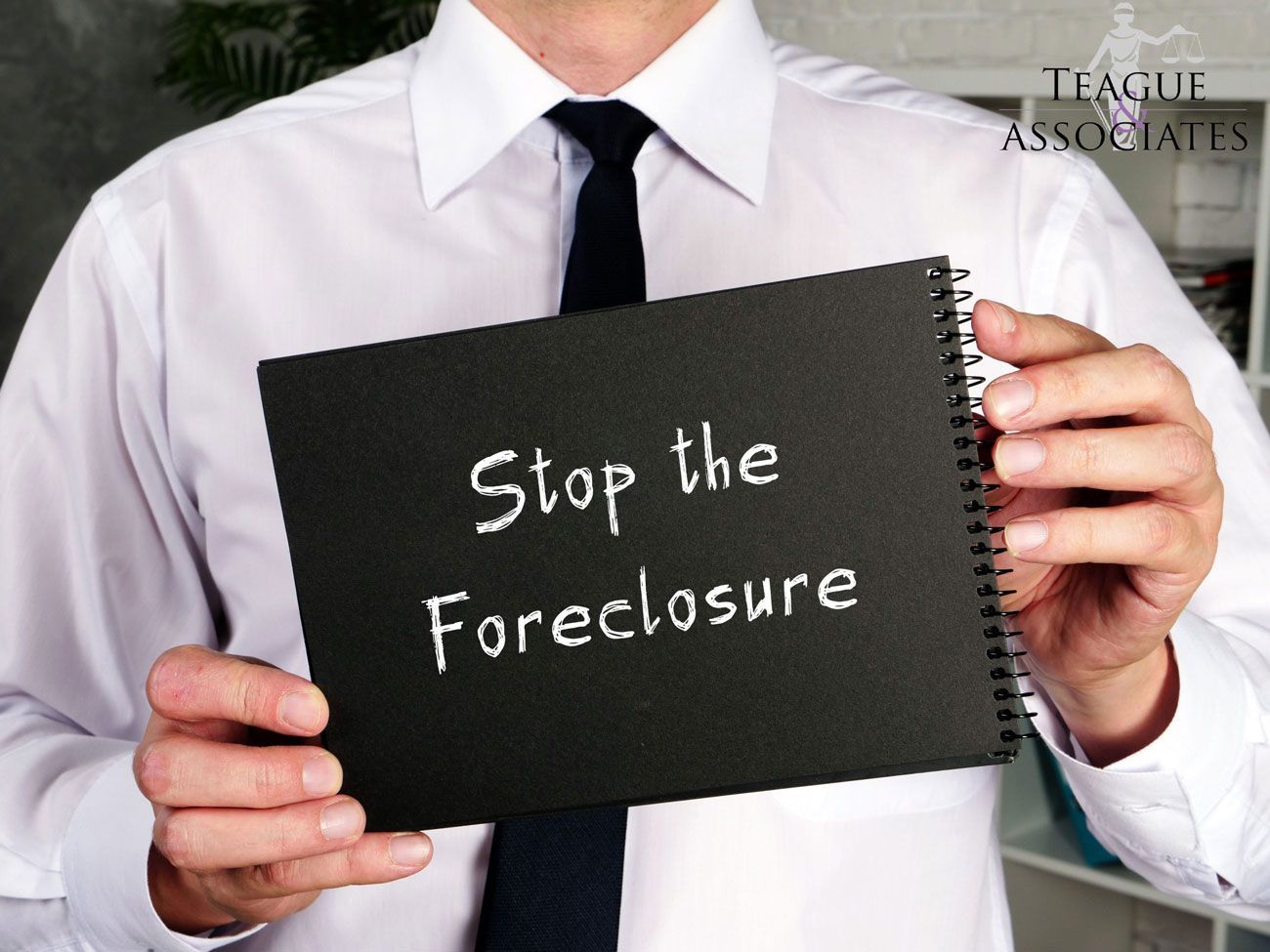 Stop The Foreclosure — Florissant, MO — Teague & Associates, LLC