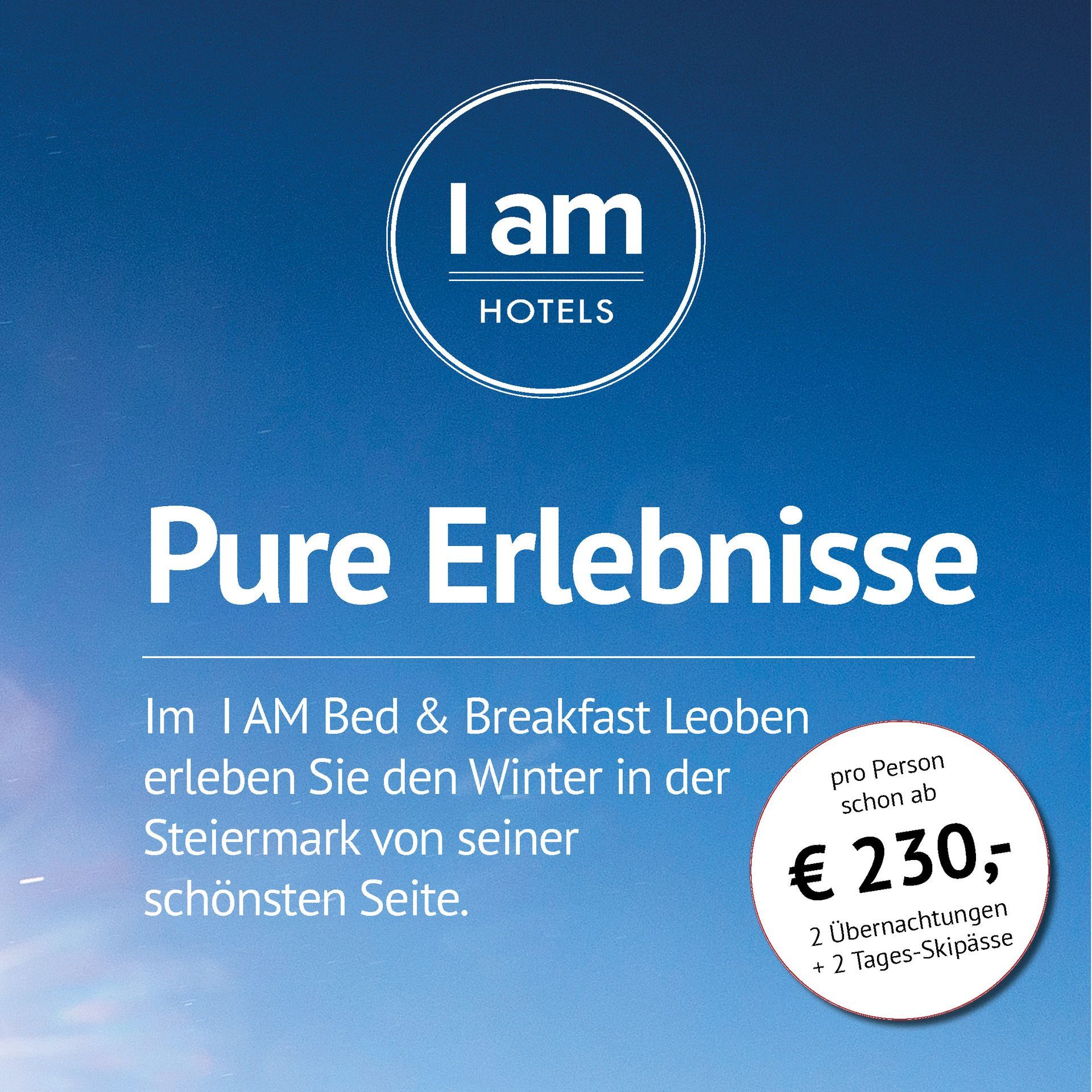 Einladungsbild für Pure Erlebnisse im I AM HOTELS Bed & Breakfast Leoben - Winter in der Steiermark von der schönsten Seite
