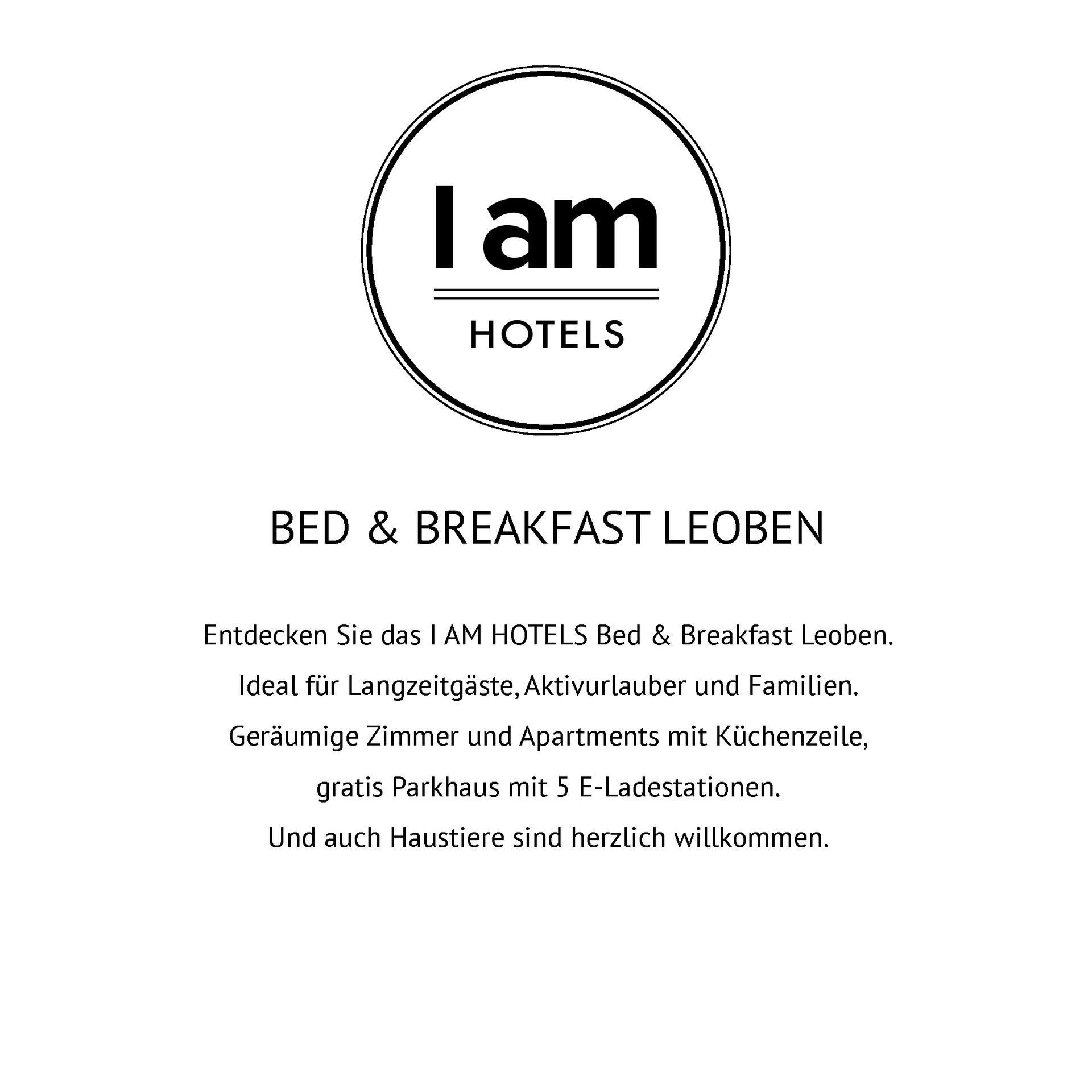 I AM HOTELS Bed & Breakfast Leoben lädt Langzeitgäste, Aktivurlauber und Familien ein - optimales Wohnen und Genießen