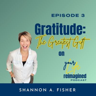Gratitude: The Greatest Gift 