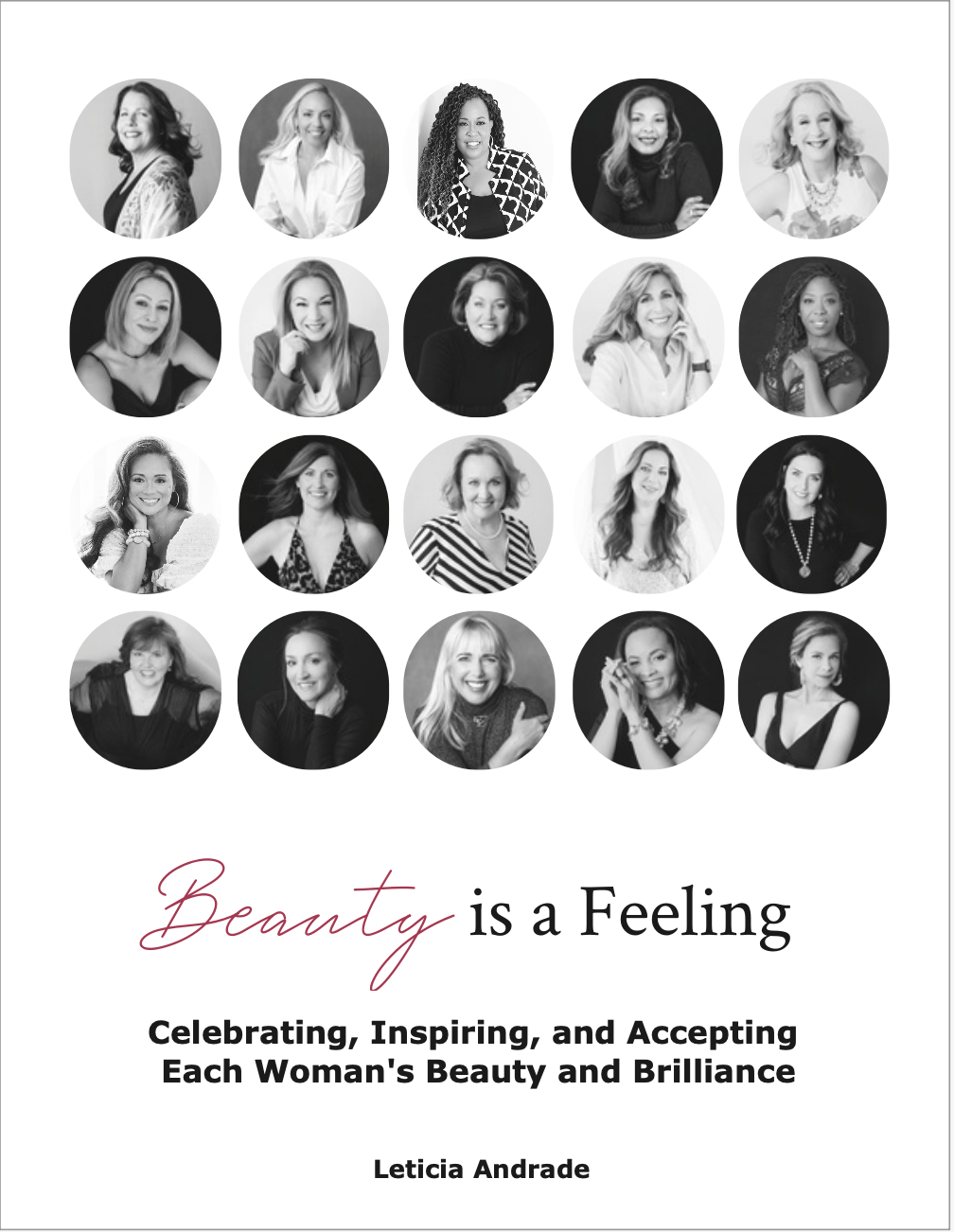 A book called beauty is a feeling celebrating , inspiring , and accepting each woman 's beauty and brilliance