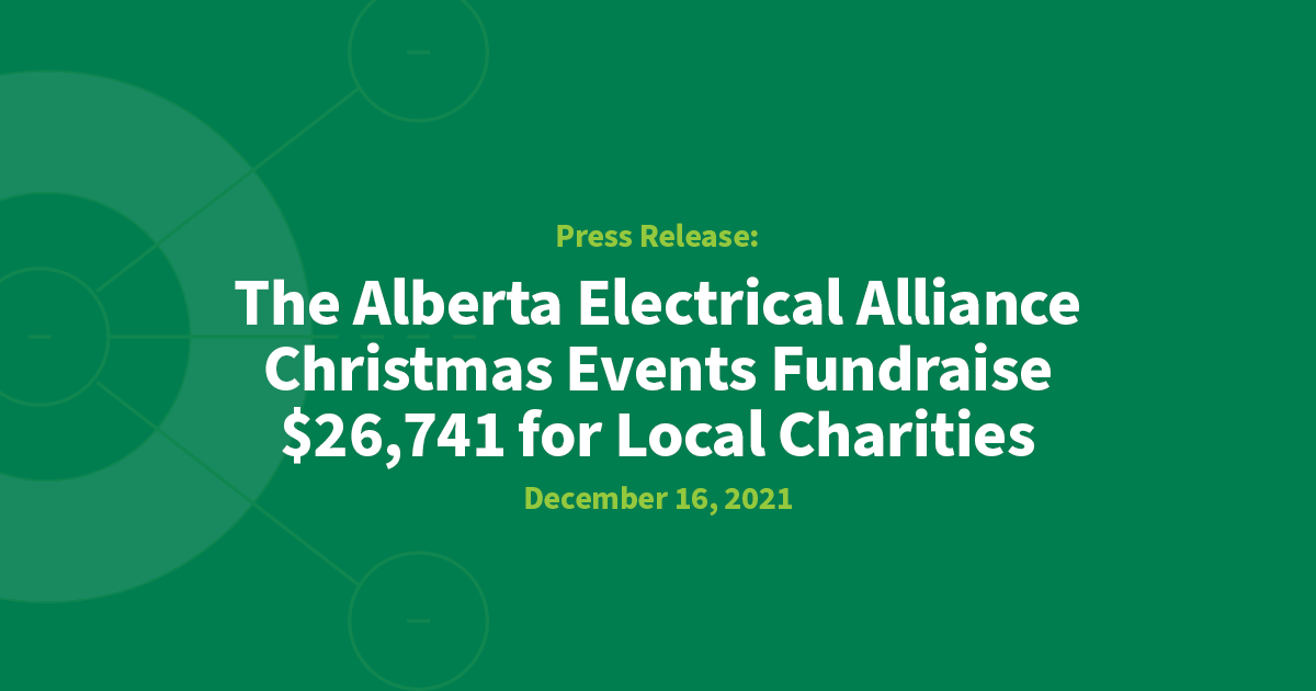 Alberta Electrical Alliance The Magic of Christmas Charity Edmonton's Food Bank