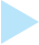 light blue triangle pointing right