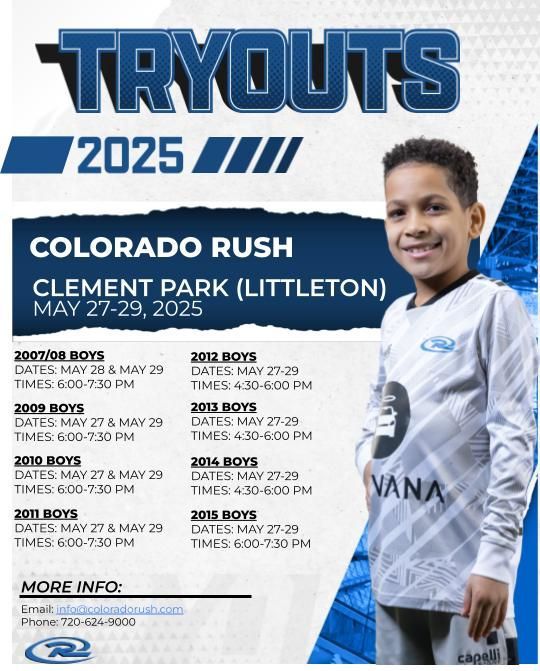 A poster for tryouts in colorado rush clement park littleton