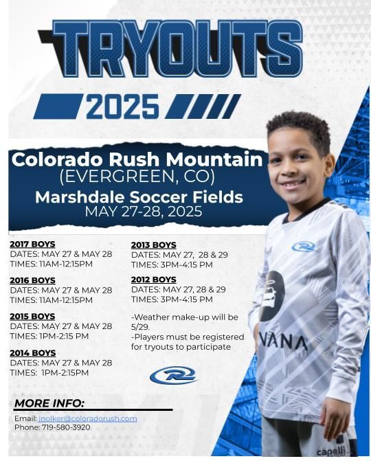 A poster for tryouts in colorado rush mountain evergreen co
