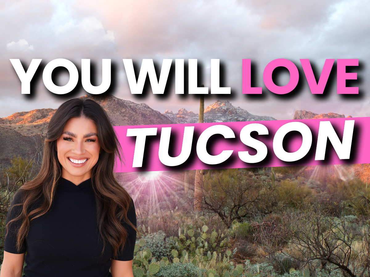 7 Surprising Reasons You'll LOVE Living in Tucson, AZ