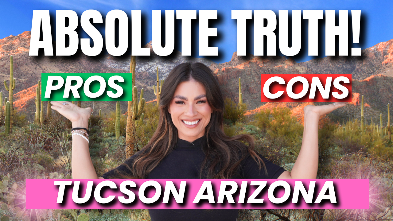 Pros and Cons of Living in Tucson Arizona 2026