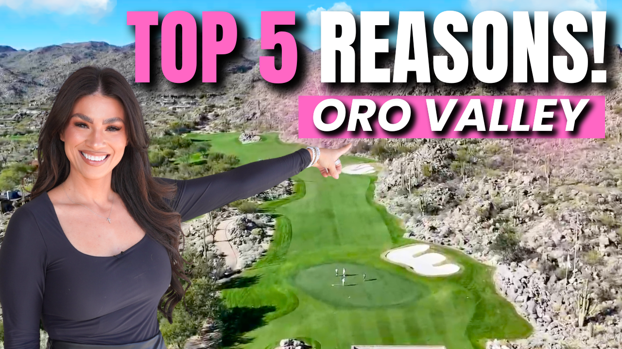 Top 5 Reasons Everyone is Moving to Oro Valley Near Tucson, AZ