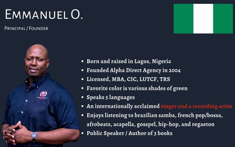 A man named emmanuel o. is the principal founder of alpha direct agency