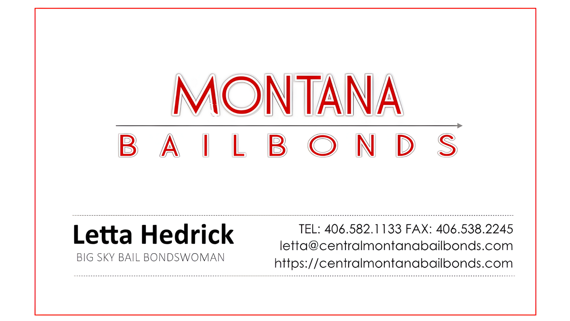 A business card for montana bail bonds by letta hedrick