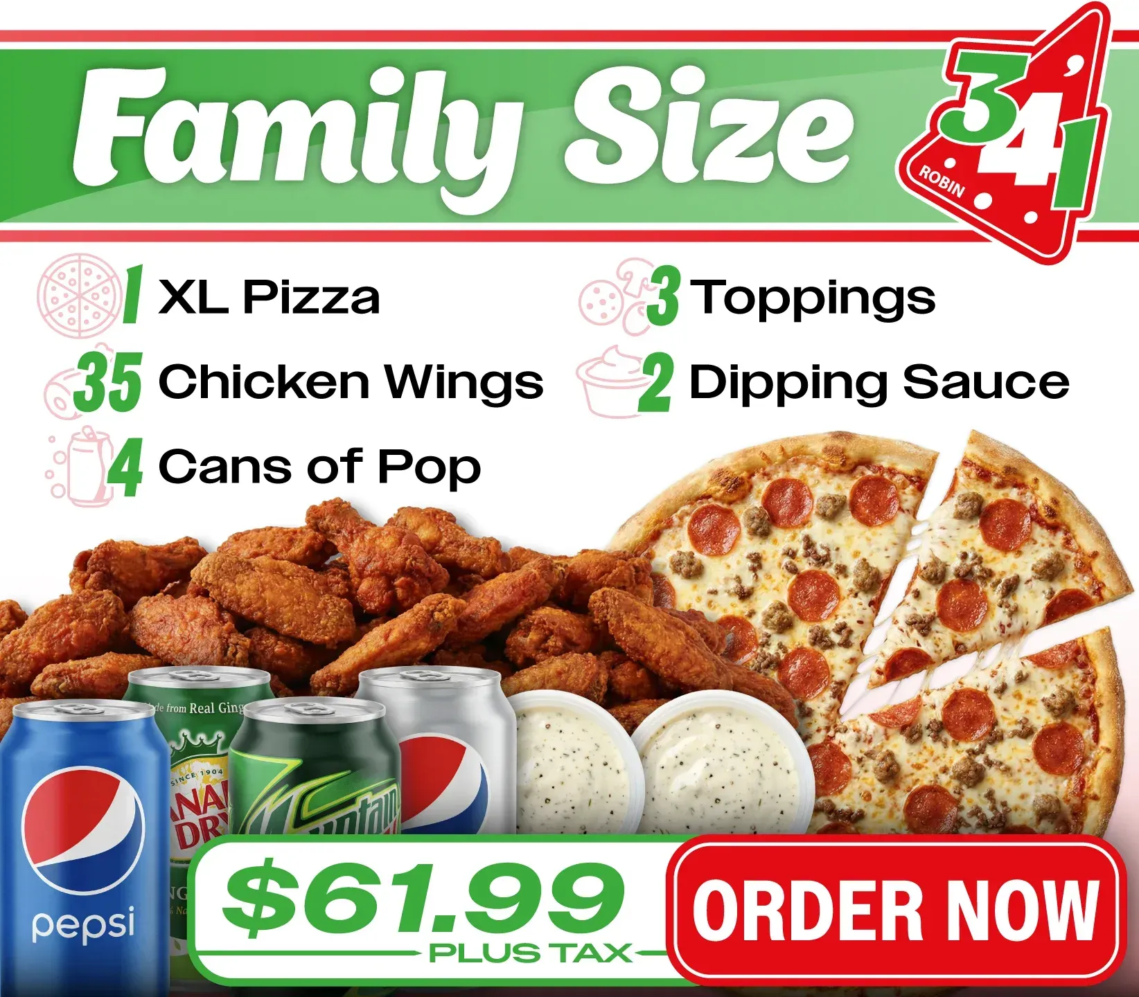 An advertisement for a family size pizza for $ 59.99