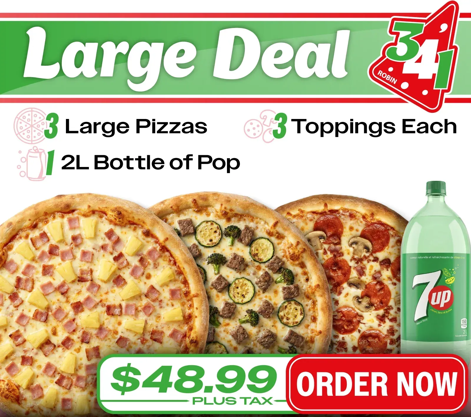 A large pizza deal for $ 49.99 with a pepsi bottle