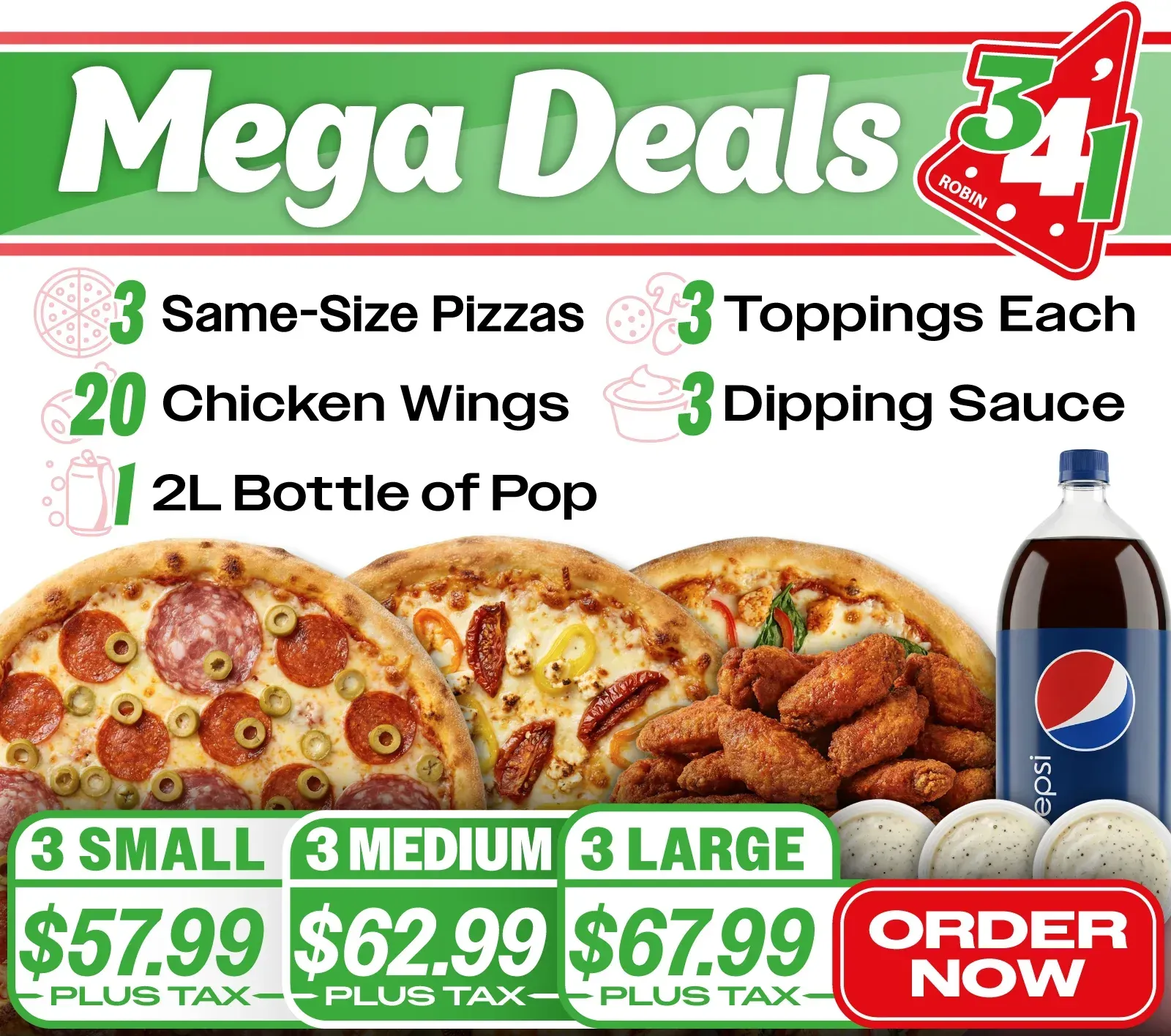 A pizza advertisement that says mega deals on it