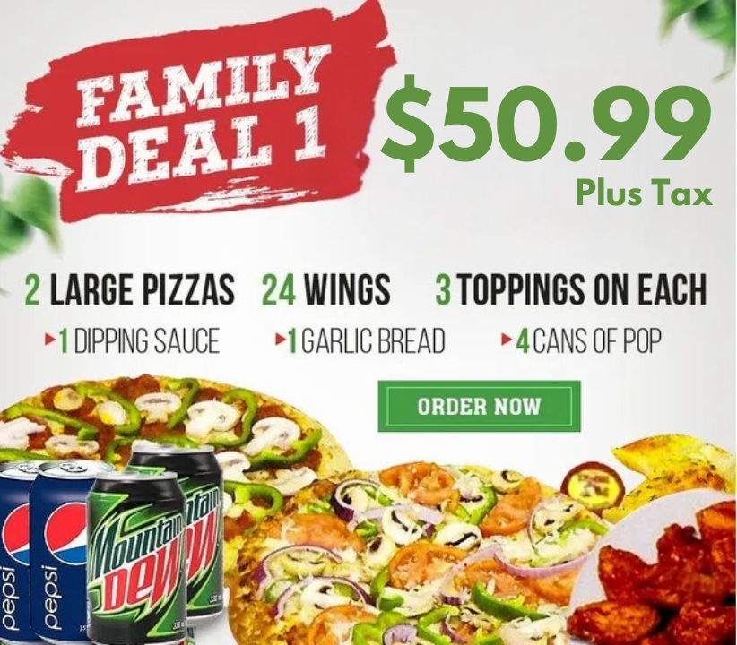 An advertisement for a family deal that includes 2 large pizzas 24 wings 3 toppings on each and 4 cans of pop