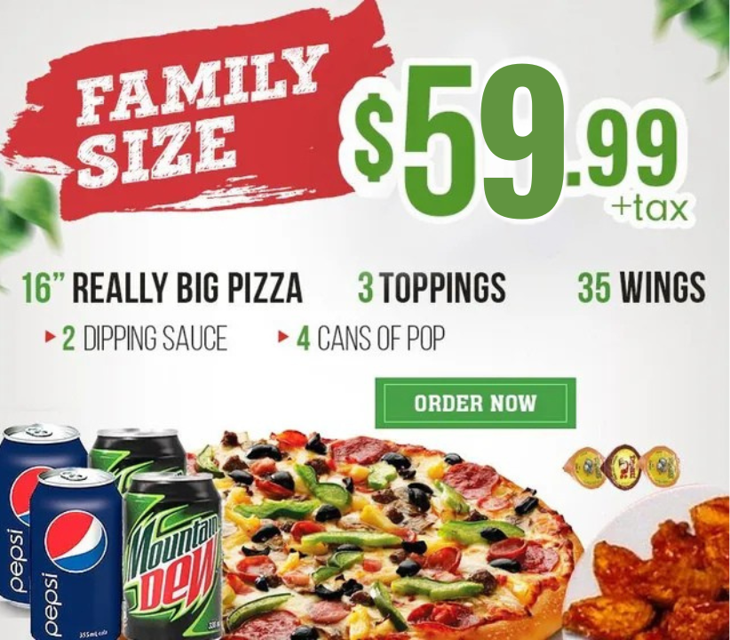 An advertisement for a family size pizza for $ 59.99