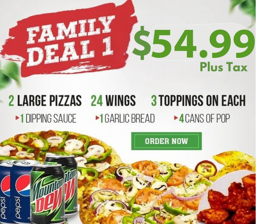 An advertisement for a family deal that includes 2 large pizzas 24 wings 3 toppings on each and 4 cans of pop