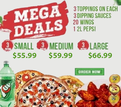 A pizza advertisement that says mega deals on it