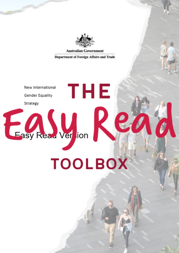 Department of Foreign Affairs and Trade International Gender Equality Strategy Easy Read Version
