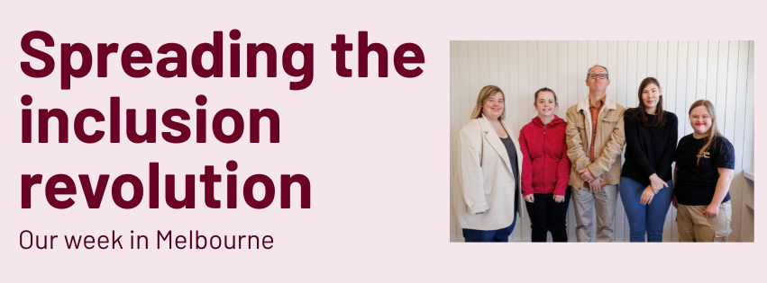 Text on pink background says Spreading the inclusion revolution and a picture of a group of people
