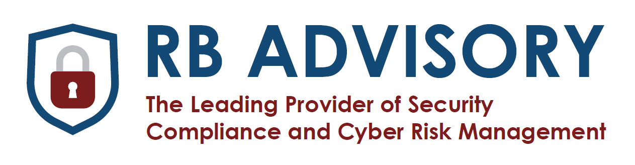 RB Advisory The Leading Provider of Security Compliance and Cyber Risk Management