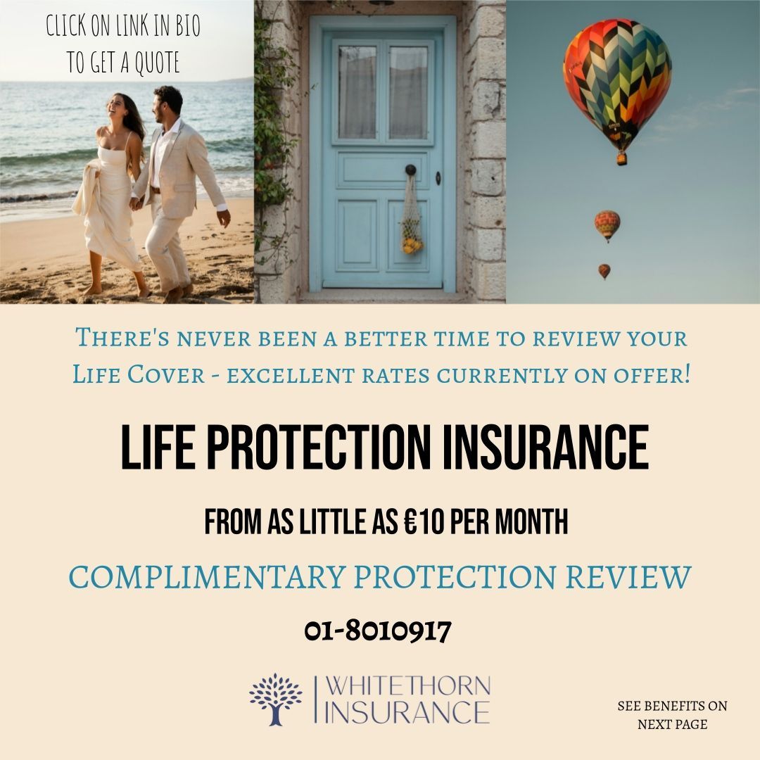 life protection insurance ireland
life cover, complimetary protection review