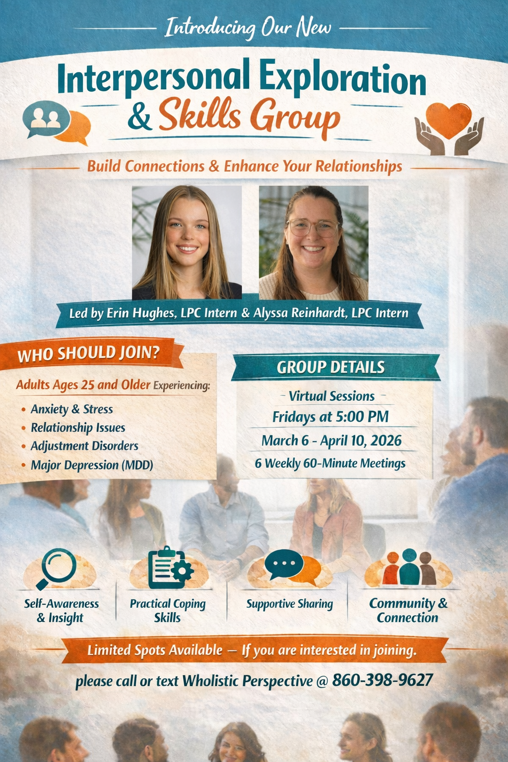 Flyer for an Interpersonal Exploration & Skills Group, with headshots, group details, and contact info.