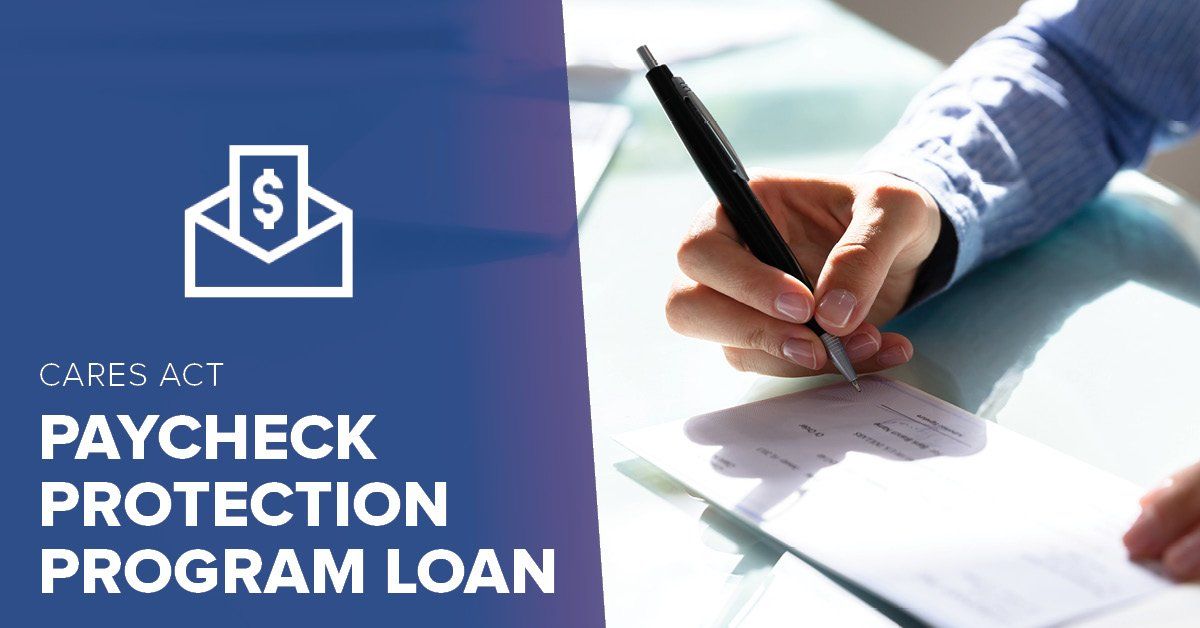Covid-19 Paycheck Protection Program Loan