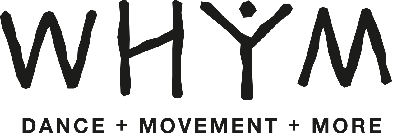 WHYM logo with the tagline “DANCE + MOVEMENT + MORE” underneath
