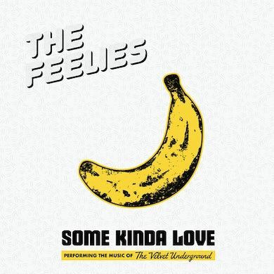 Some Kinda Love: Performing The Music Of The Velvet Underground