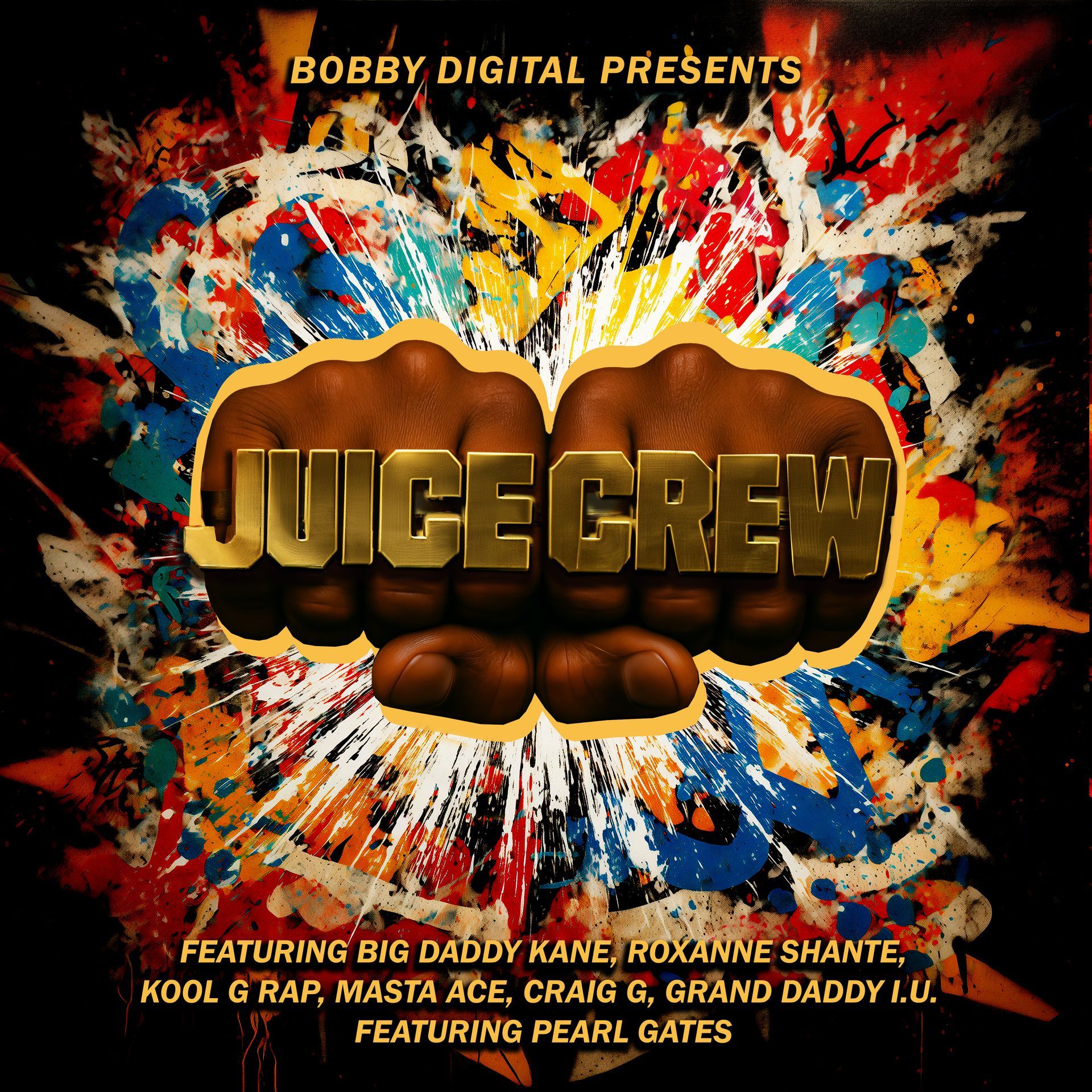 Bobby Digital Presents: The Juice Crew