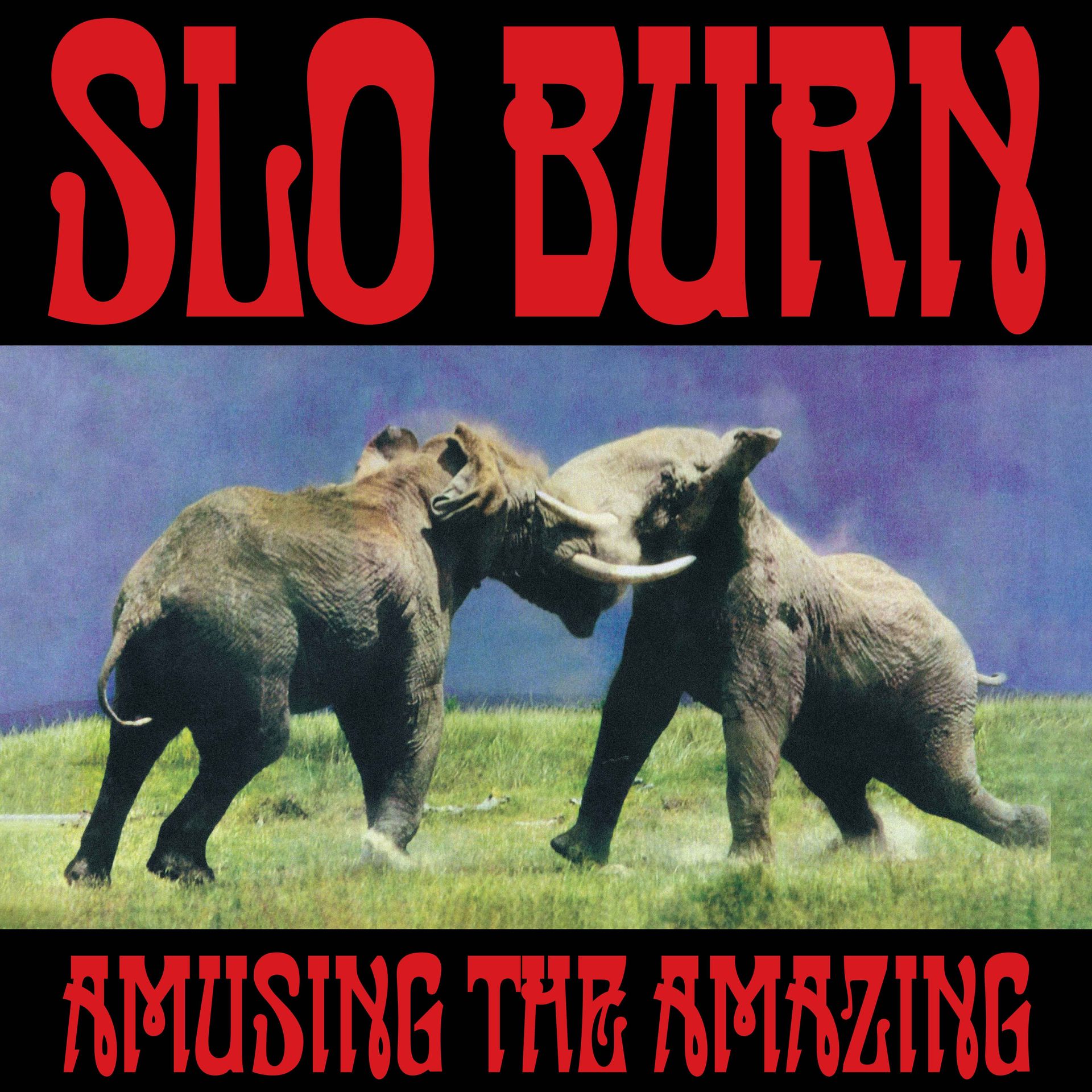 Slo Burn