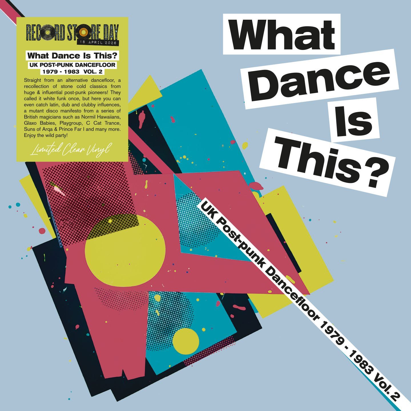 What Dance Is This? UK Post-Punk Dancefloor 1979–1983 Vol. 2