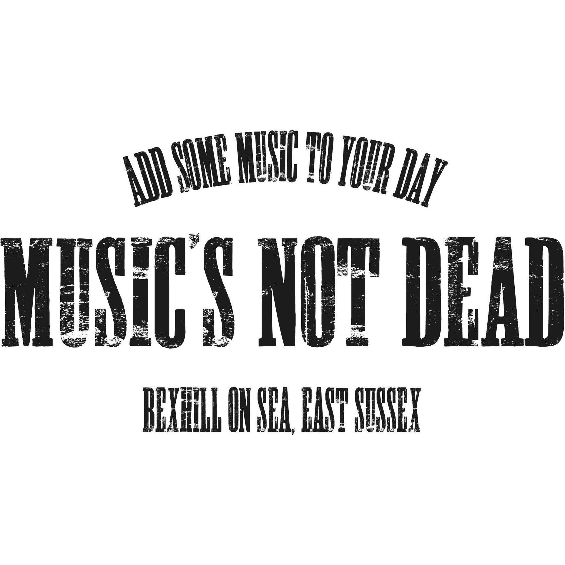 Music's Not Dead