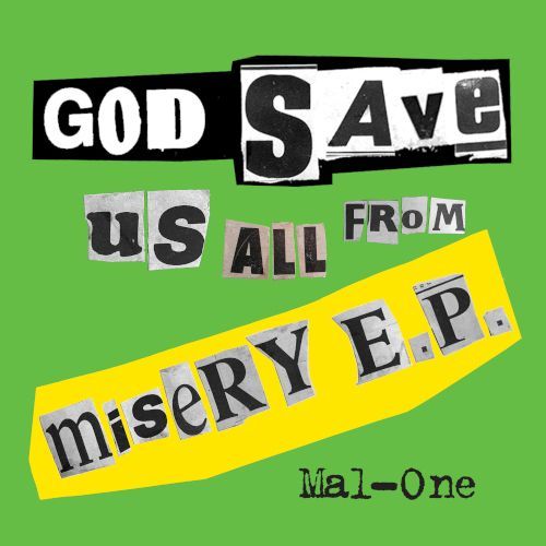 God Save Us From Misery E.P.