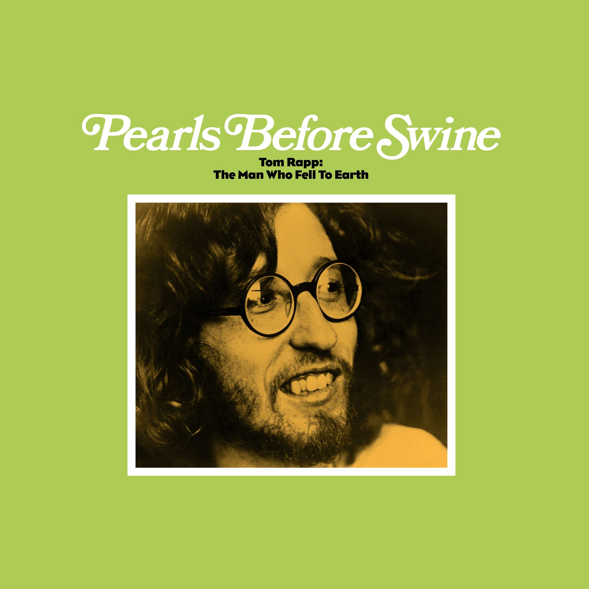 Tom Rapp: The Man Who Fell to Earth