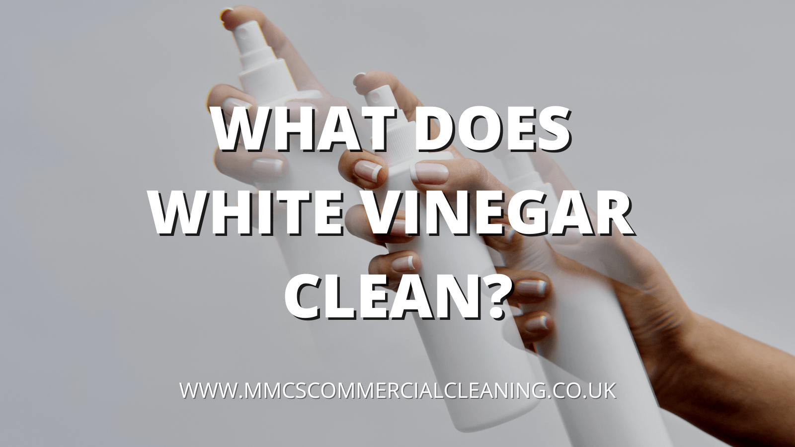 What does White Vinegar Clean?