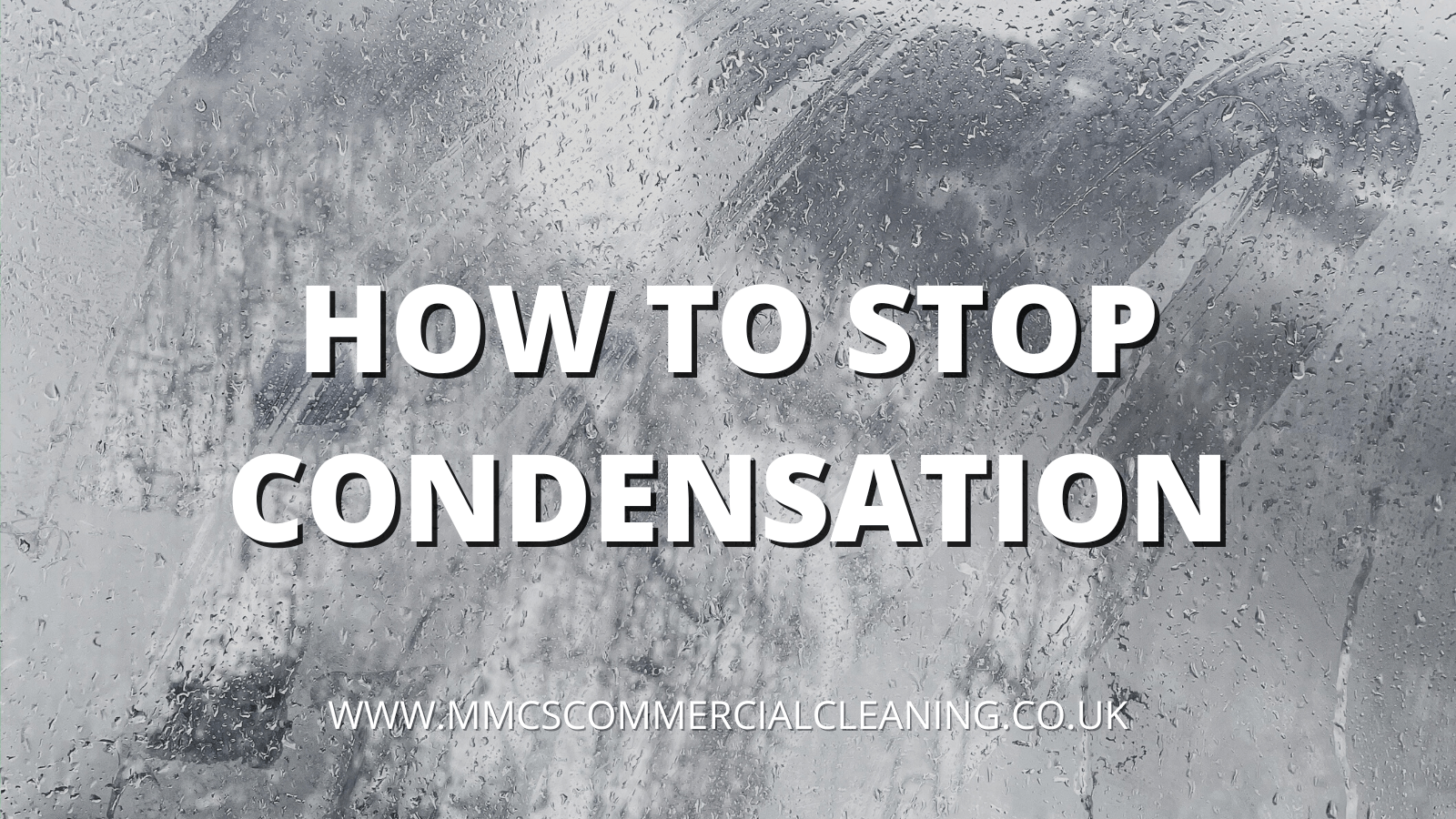 How To Stop Condensation