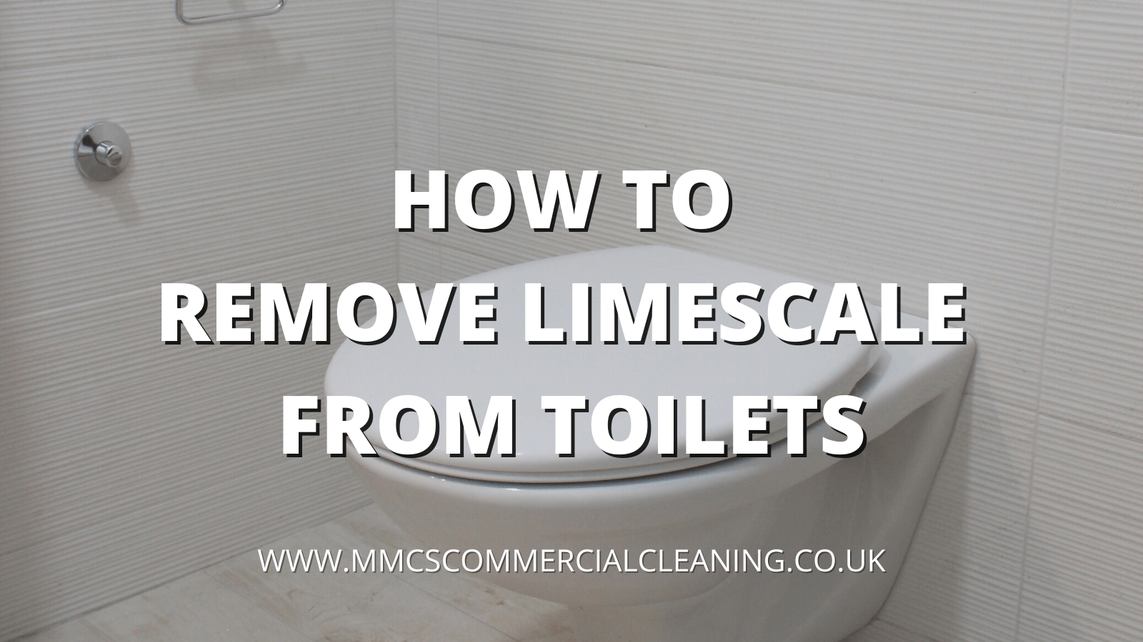 how-to-remove-limescale-from-your-toilet-with-the-best-remover-easy