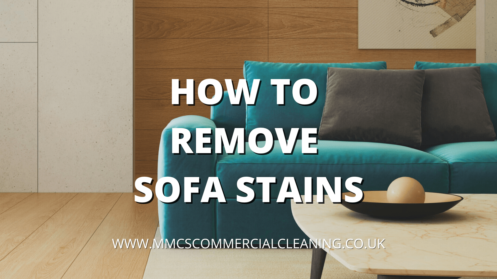 How to Remove Sofa Stains