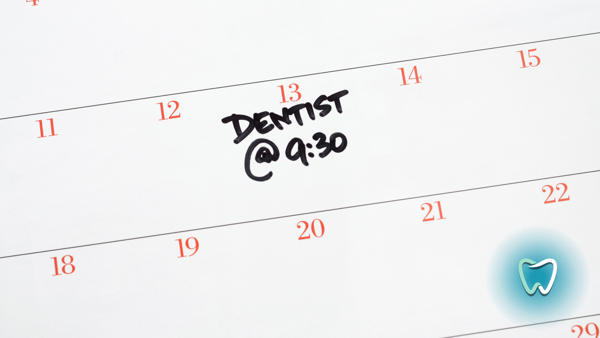 A calendar shows a dentist appointment at 9:30