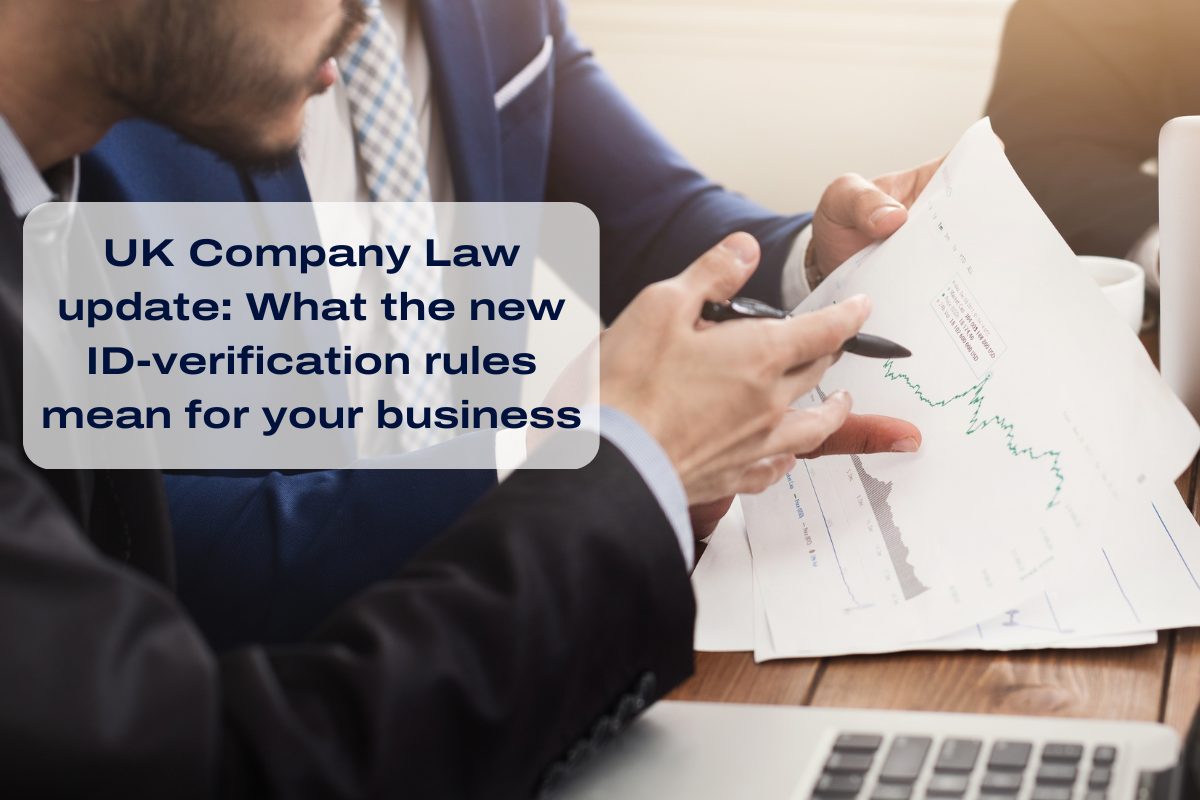 UK Company Law update: What the new ID-verification rules mean for your business