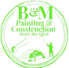Logo for B&M Painting & Construction in lime green featuring icons of construction work and phone number (606) 389-6806.