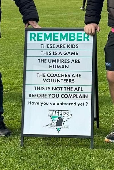 A Sign That Says Remember These Are Kids This is a Game the Umpires Are Human — Signworld In Mitchell, ACT